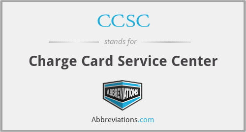 CCSC - Charge Card Service Center