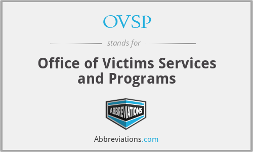 OVSP - Office of Victims Services and Programs