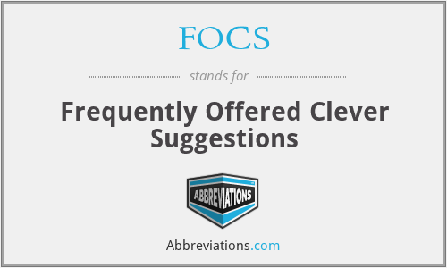 FOCS - Frequently Offered Clever Suggestions