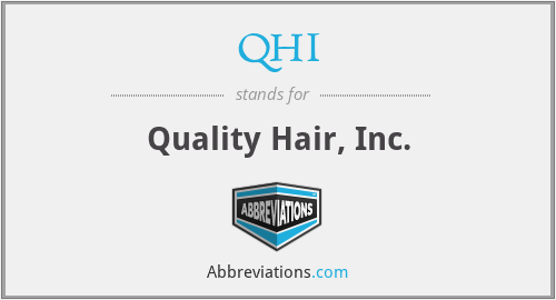 QHI - Quality Hair, Inc.