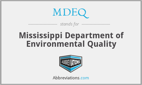MDEQ - Mississippi Department of Environmental Quality