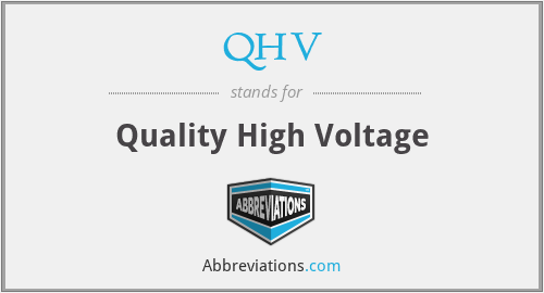 QHV - Quality High Voltage