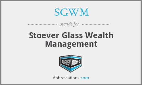 SGWM - Stoever Glass Wealth Management
