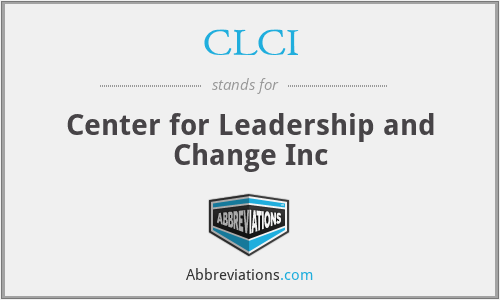 CLCI - Center for Leadership and Change Inc