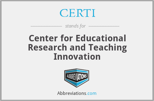 CERTI - Center for Educational Research and Teaching Innovation