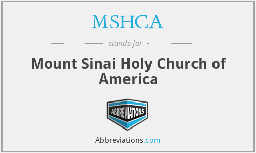 MSHCA - Mount Sinai Holy Church of America