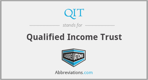 QIT - Qualified Income Trust
