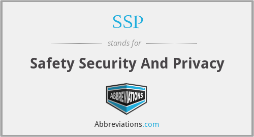 SSP - Safety Security And Privacy