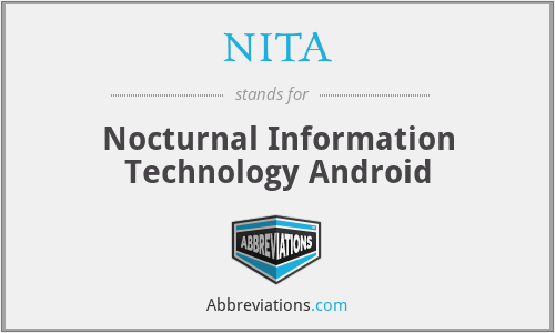 NITA - Nocturnal Information Technology Android