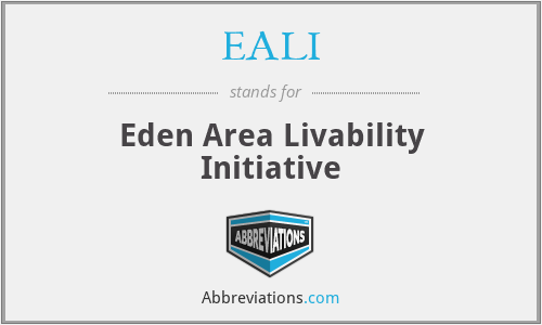 EALI - Eden Area Livability Initiative
