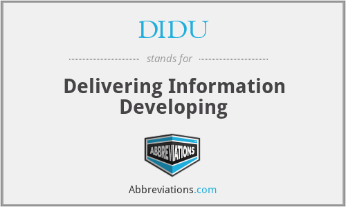 DIDU - Delivering Information Developing