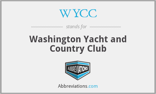 WYCC - Washington Yacht and Country Club