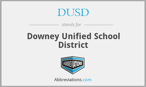 DUSD - Downey Unified School District