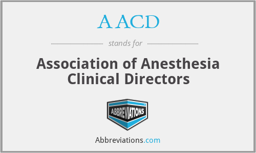 AACD - Association of Anesthesia Clinical Directors