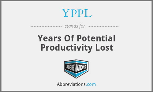 YPPL - Years Of Potential Productivity Lost
