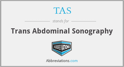 TAS - Trans Abdominal Sonography