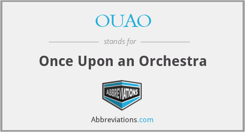 OUAO - Once Upon an Orchestra
