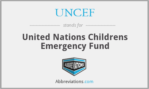 UNCEF - United Nations Childrens Emergency Fund
