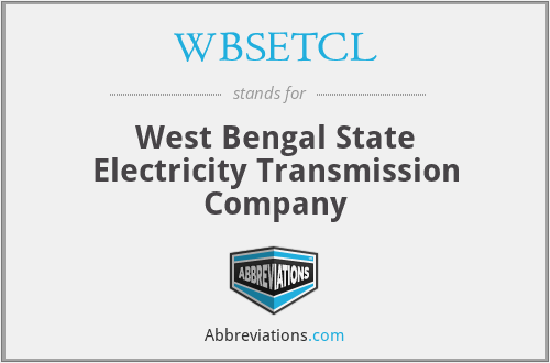 WBSETCL - West Bengal State Electricity Transmission Company