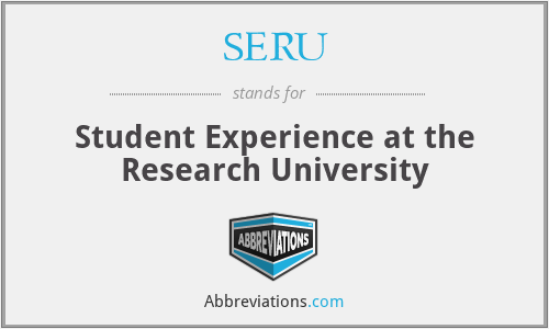 SERU - Student Experience at the Research University