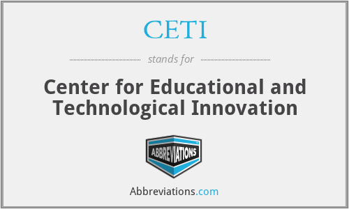 CETI - Center for Educational and Technological Innovation