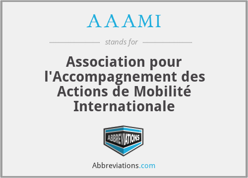 AAAMI - Association pour l'Accompagnement des Actions de Mobilité Internationale