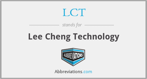 LCT - Lee Cheng Technology