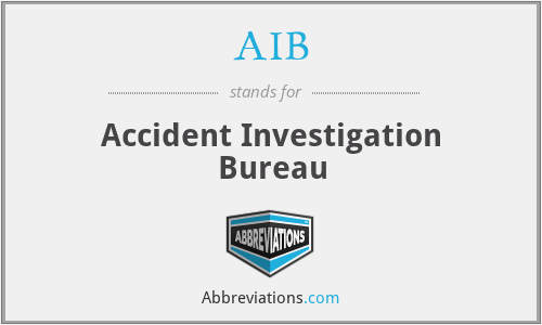 AIB - Accident Investigation Bureau
