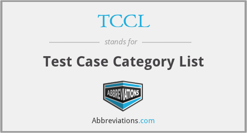 TCCL - Test Case Category List