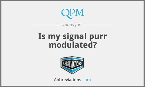 QPM - Is my signal purr modulated?