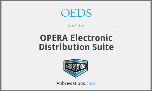 OEDS - OPERA Electronic Distribution Suite