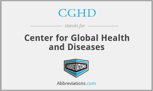 CGHD - Center for Global Health and Diseases