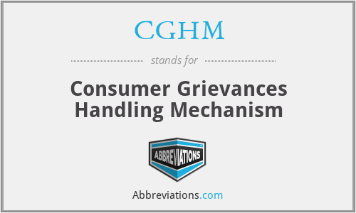 CGHM - Consumer Grievances Handling Mechanism