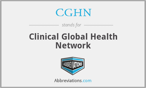 CGHN - Clinical Global Health Network
