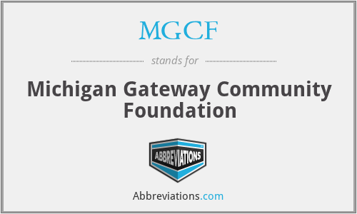MGCF - Michigan Gateway Community Foundation