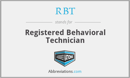 RBT - Registered Behavioral Technician
