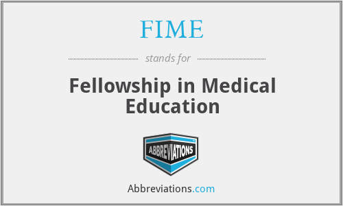 FIME - Fellowship in Medical Education