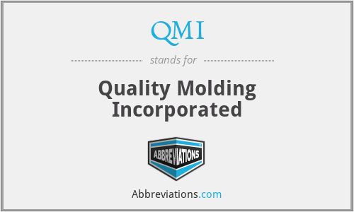 QMI - Quality Molding Incorporated