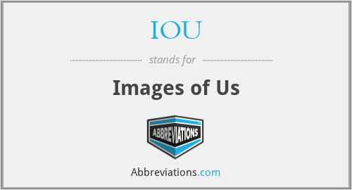 IOU - Images of Us