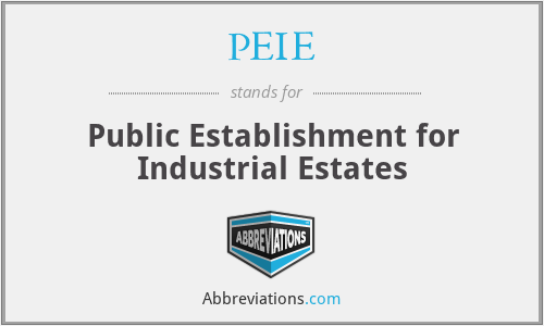 PEIE - Public Establishment for Industrial Estates