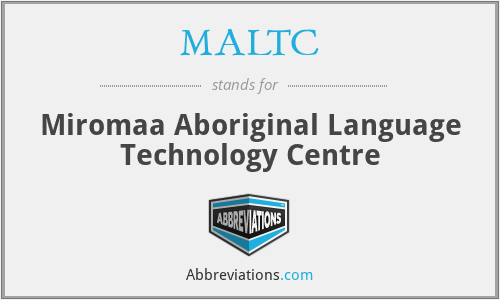 MALTC - Miromaa Aboriginal Language Technology Centre