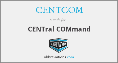 CENTCOM - CENTral COMmand