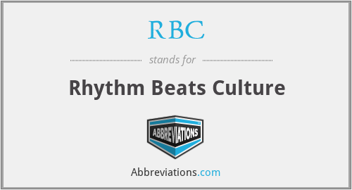RBC - Rhythm Beats Culture