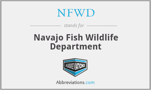 NFWD - Navajo Fish Wildlife Department