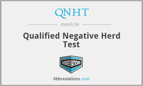 QNHT - Qualified Negative Herd Test