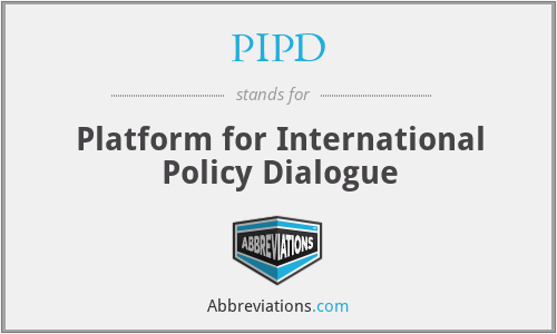 PIPD - Platform for International Policy Dialogue