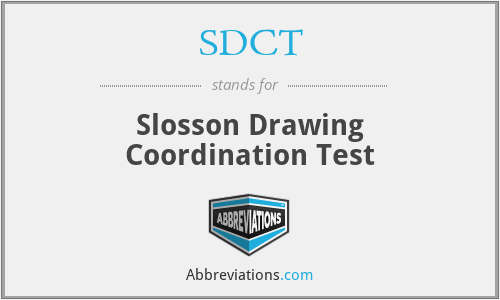SDCT - Slosson Drawing Coordination Test