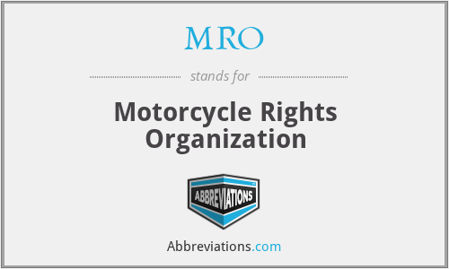 MRO - Motorcycle Rights Organization