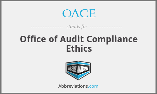 OACE - Office of Audit Compliance Ethics