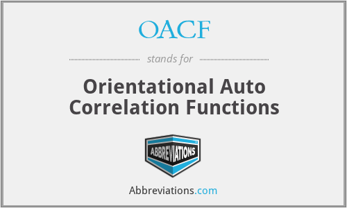 OACF - Orientational Auto Correlation Functions